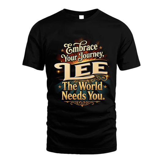 LEE L04-TT36 Personalized Funny Quote Apparel