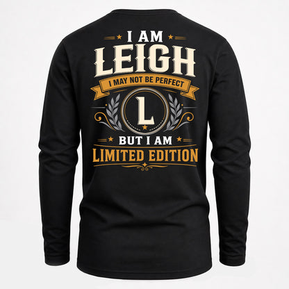 LEIGH  EDI-TT36 Personalized Funny Quote Apparel