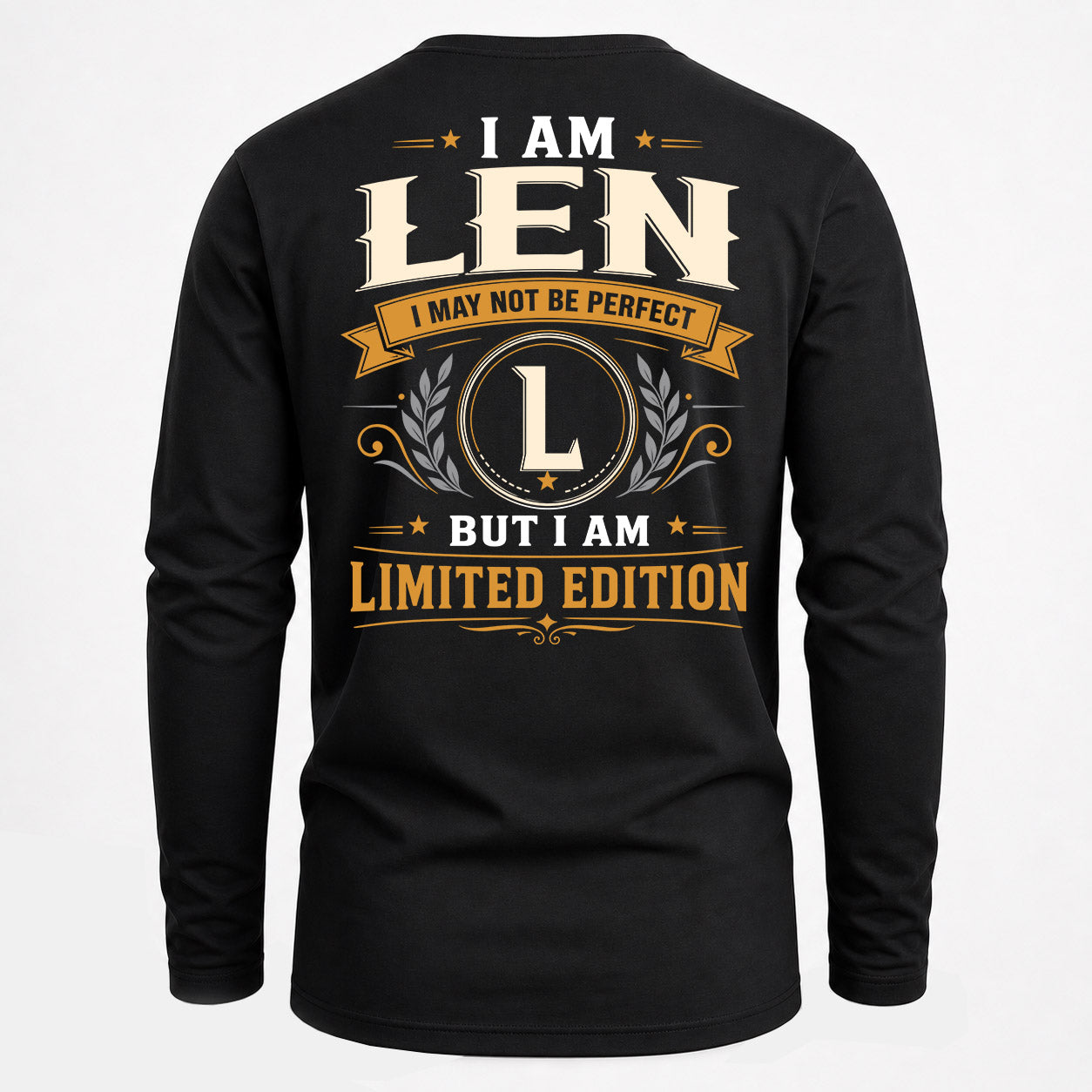 LEN  EDI-TT36 Personalized Funny Quote Apparel