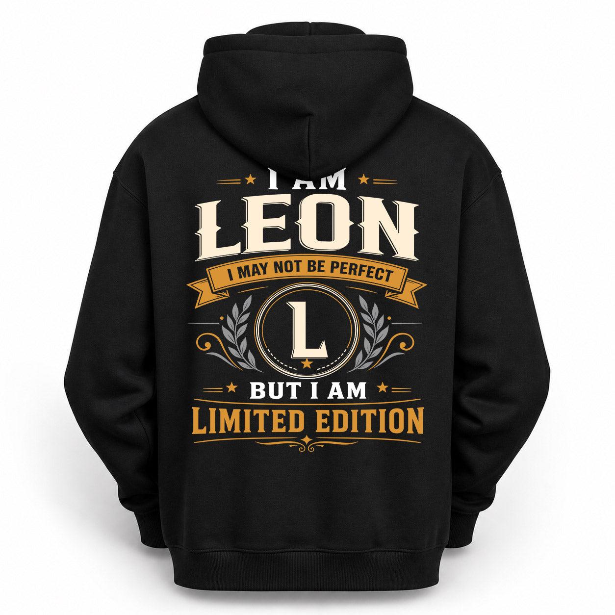 LEON  EDI-TT36 Personalized Funny Quote Apparel