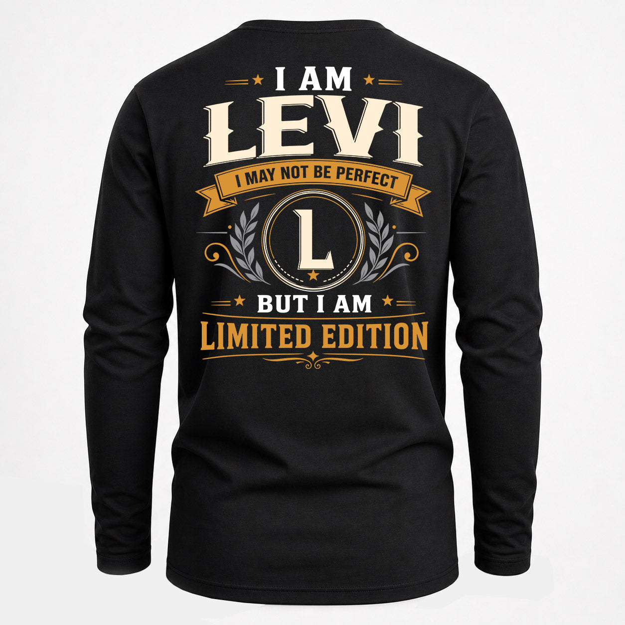 LEVI  EDI-TT36 Personalized Funny Quote Apparel