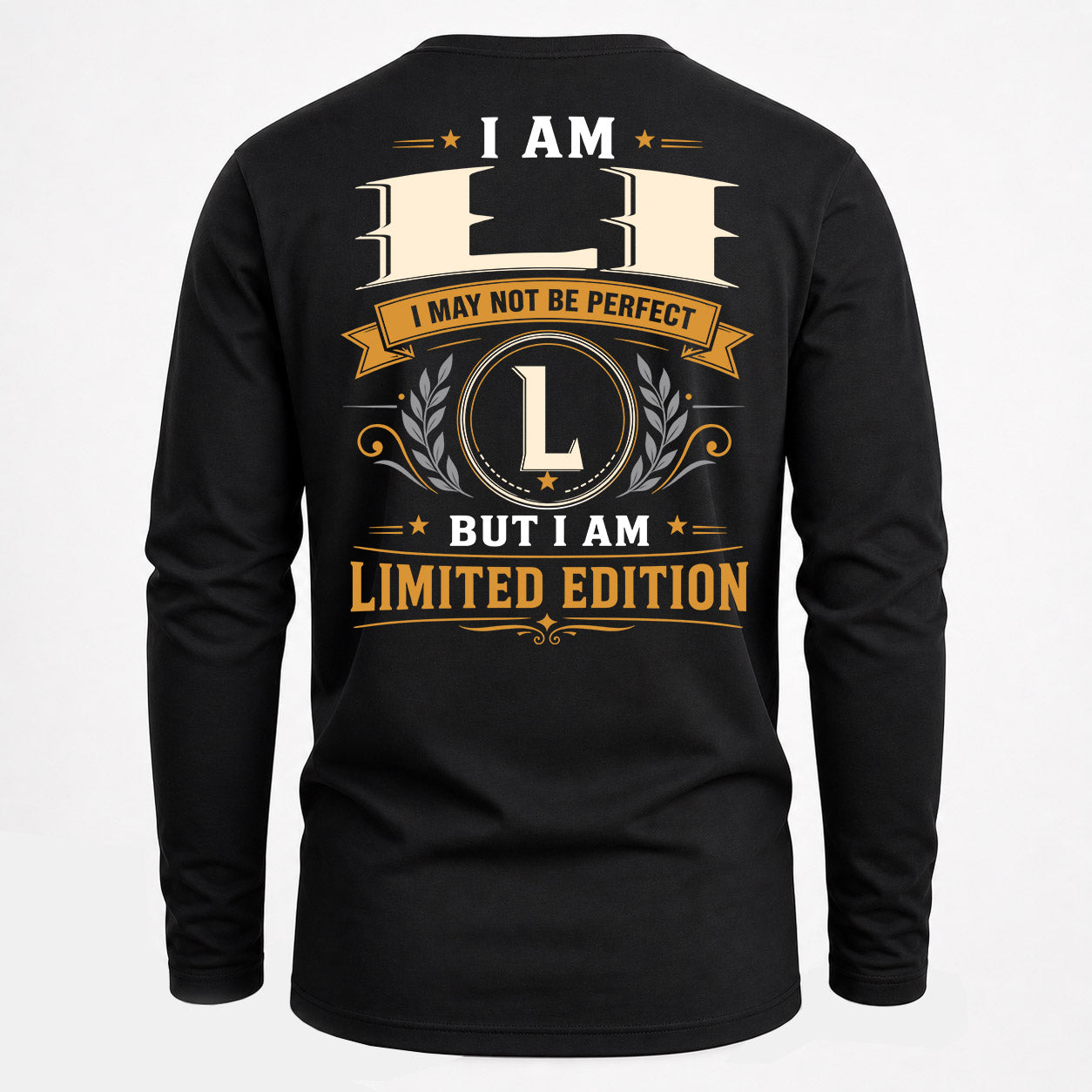 LI  EDI-TT36 Personalized Funny Quote Apparel