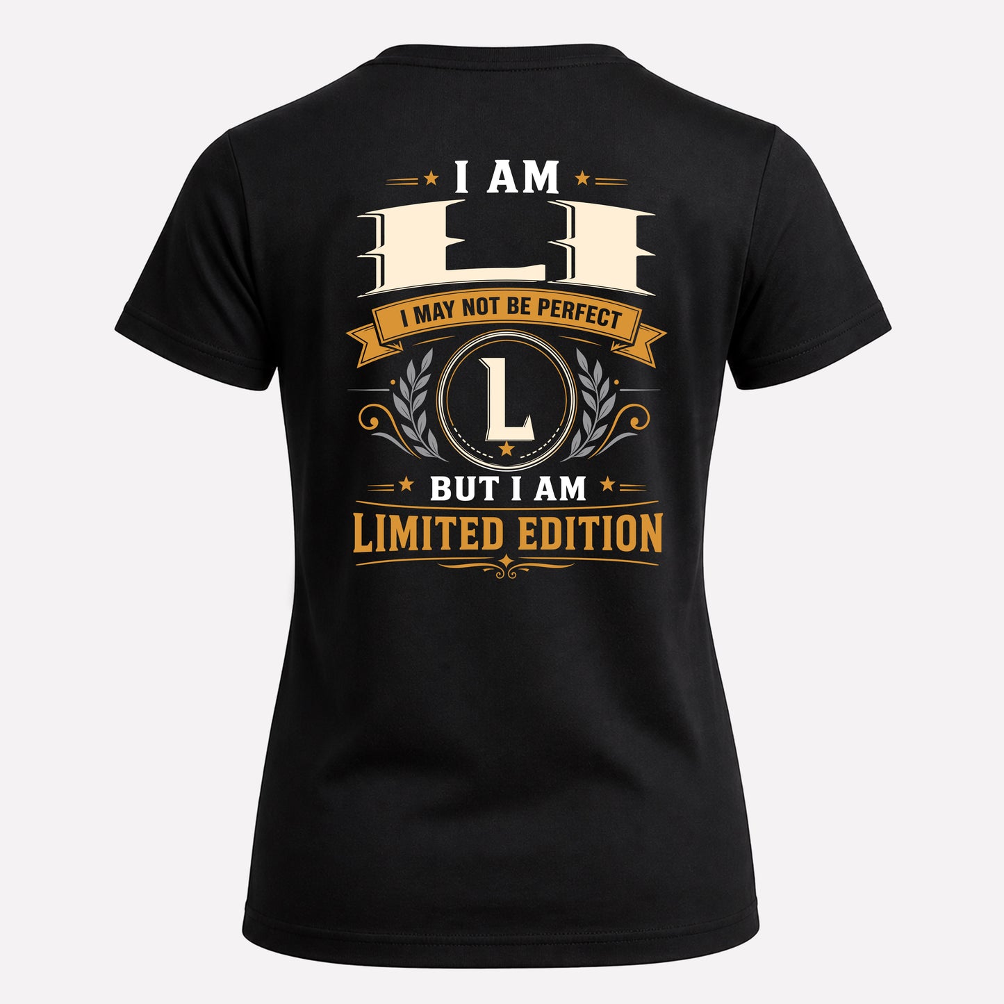 LI  EDI-TT36 Personalized Funny Quote Apparel