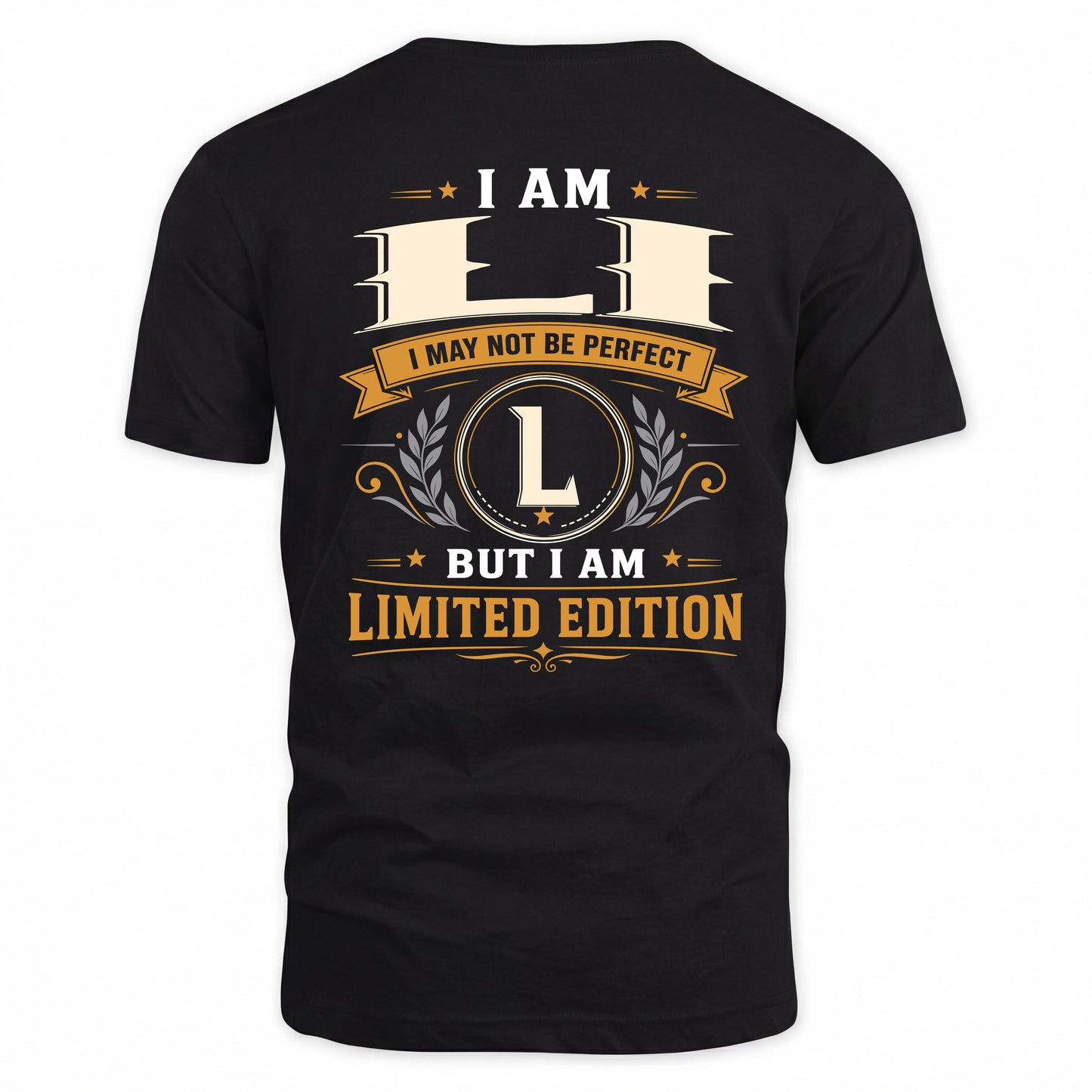 LI  EDI-TT36 Personalized Funny Quote Apparel