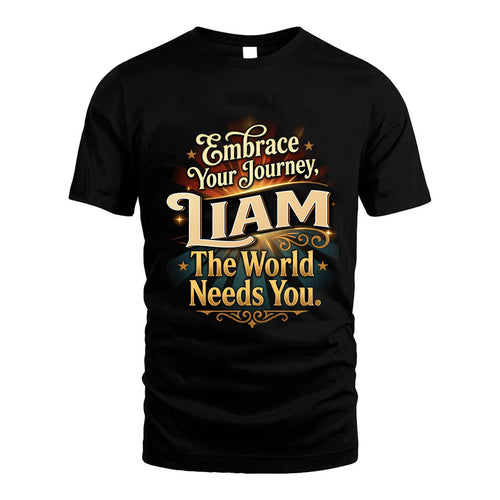 LIAM L04-TT36 Personalized Funny Quote Apparel