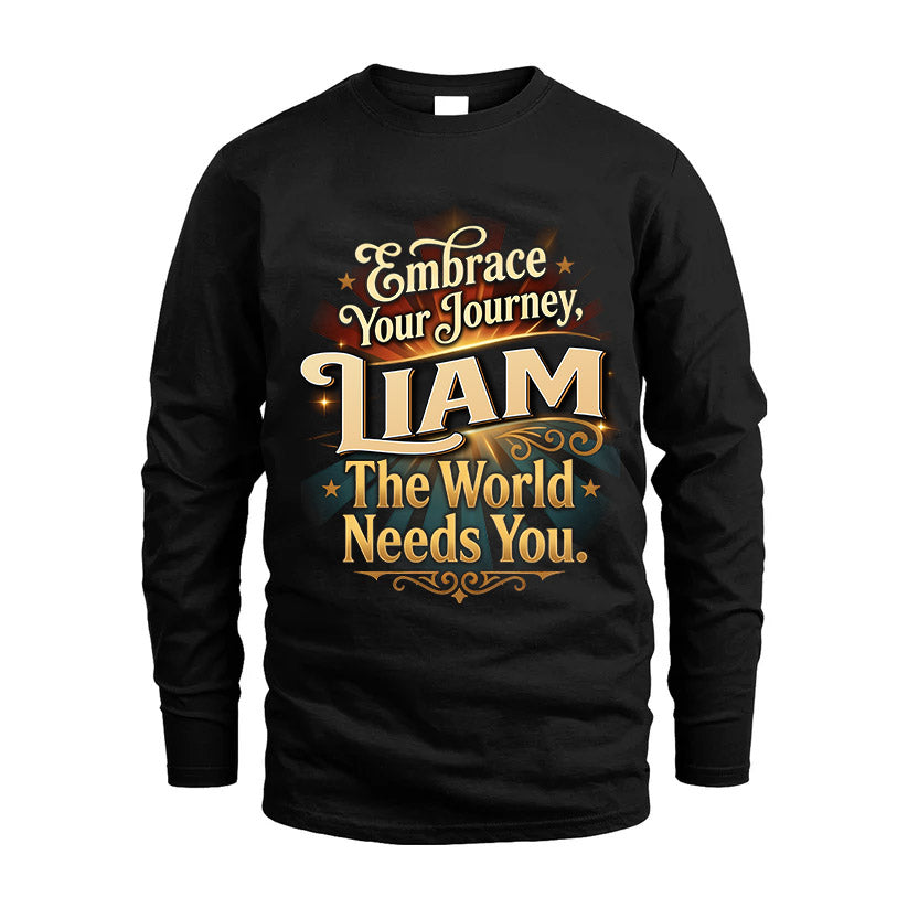 LIAM L04-TT36 Personalized Funny Quote Apparel