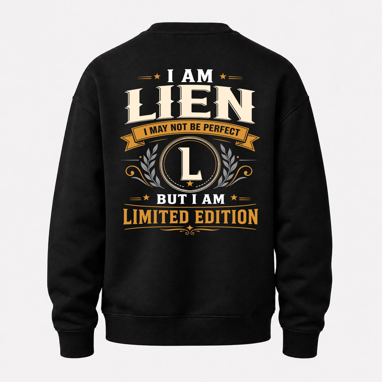 LIEN  EDI-TT36 Personalized Funny Quote Apparel
