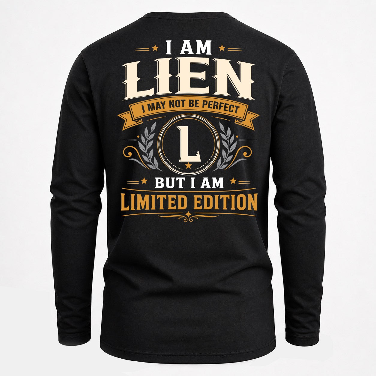 LIEN  EDI-TT36 Personalized Funny Quote Apparel