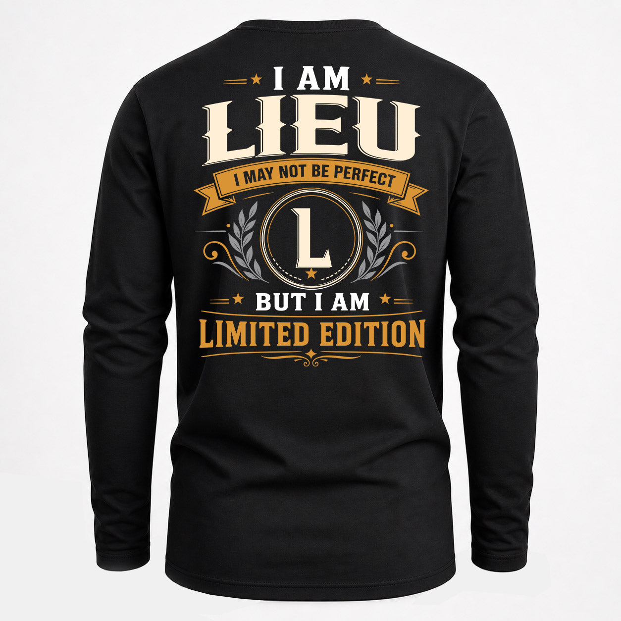 LIEU  EDI-TT36 Personalized Funny Quote Apparel