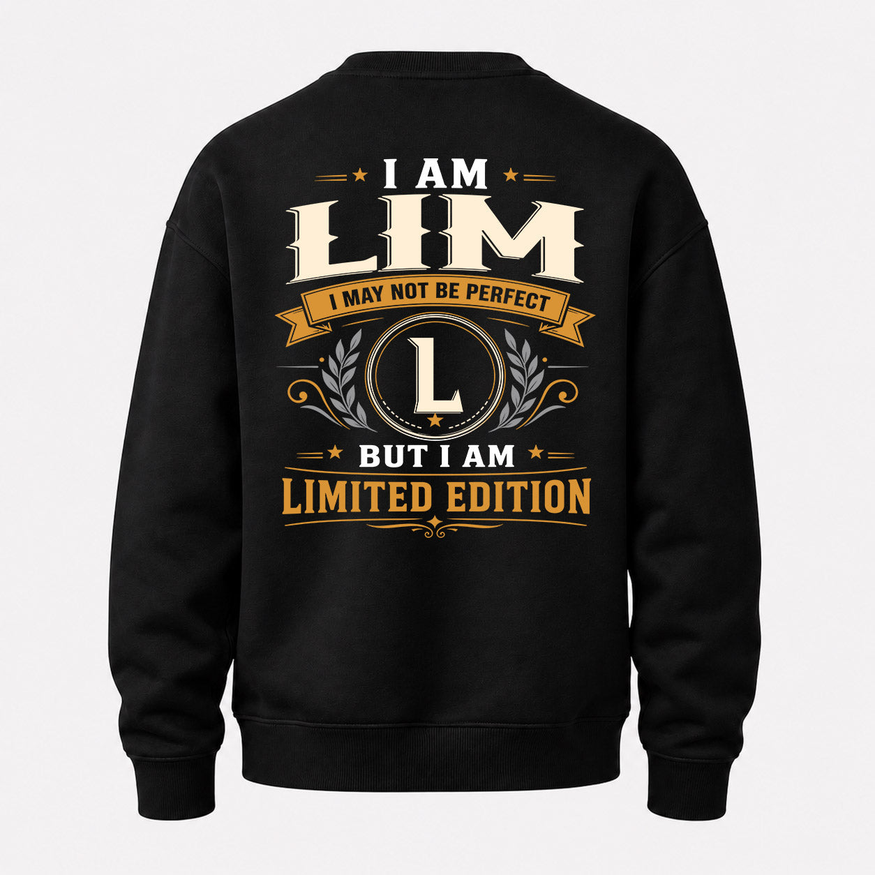 LIM  EDI-TT36 Personalized Funny Quote Apparel