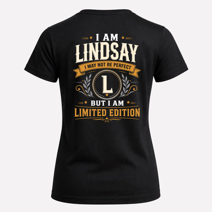 LINDSAY  EDI-TT36 Personalized Funny Quote Apparel