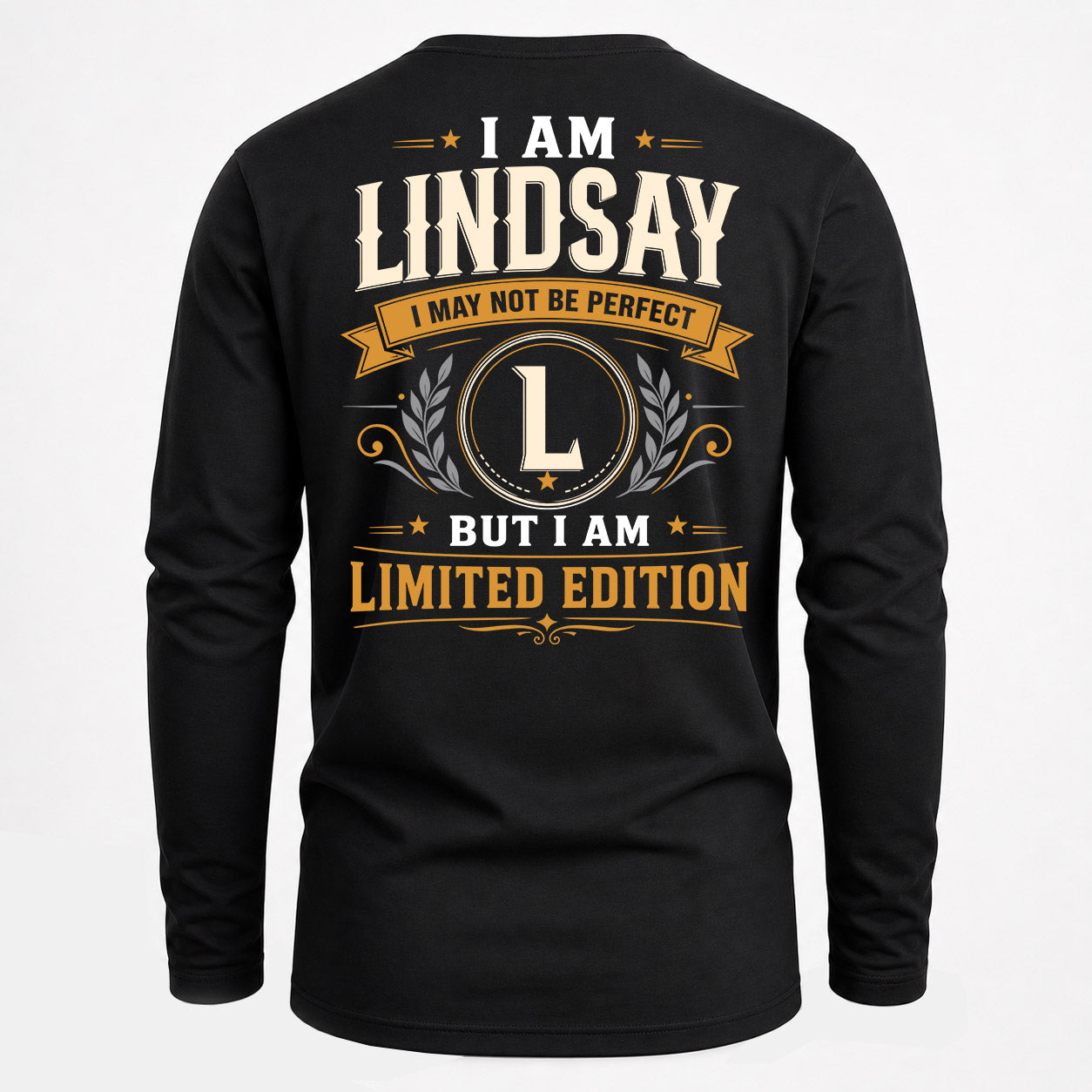LINDSAY  EDI-TT36 Personalized Funny Quote Apparel