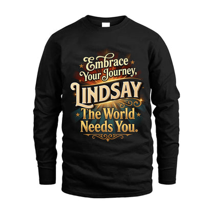 LINDSAY L04-TT36 Personalized Funny Quote Apparel