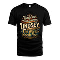 LINDSEY L04-TT36 Personalized Funny Quote Apparel