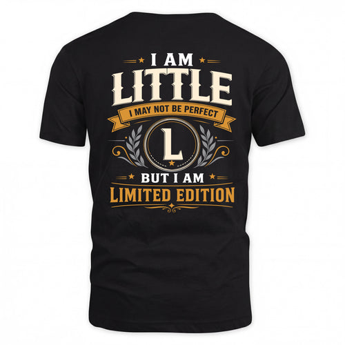 LITTLE  EDI-TT36 Personalized Funny Quote Apparel