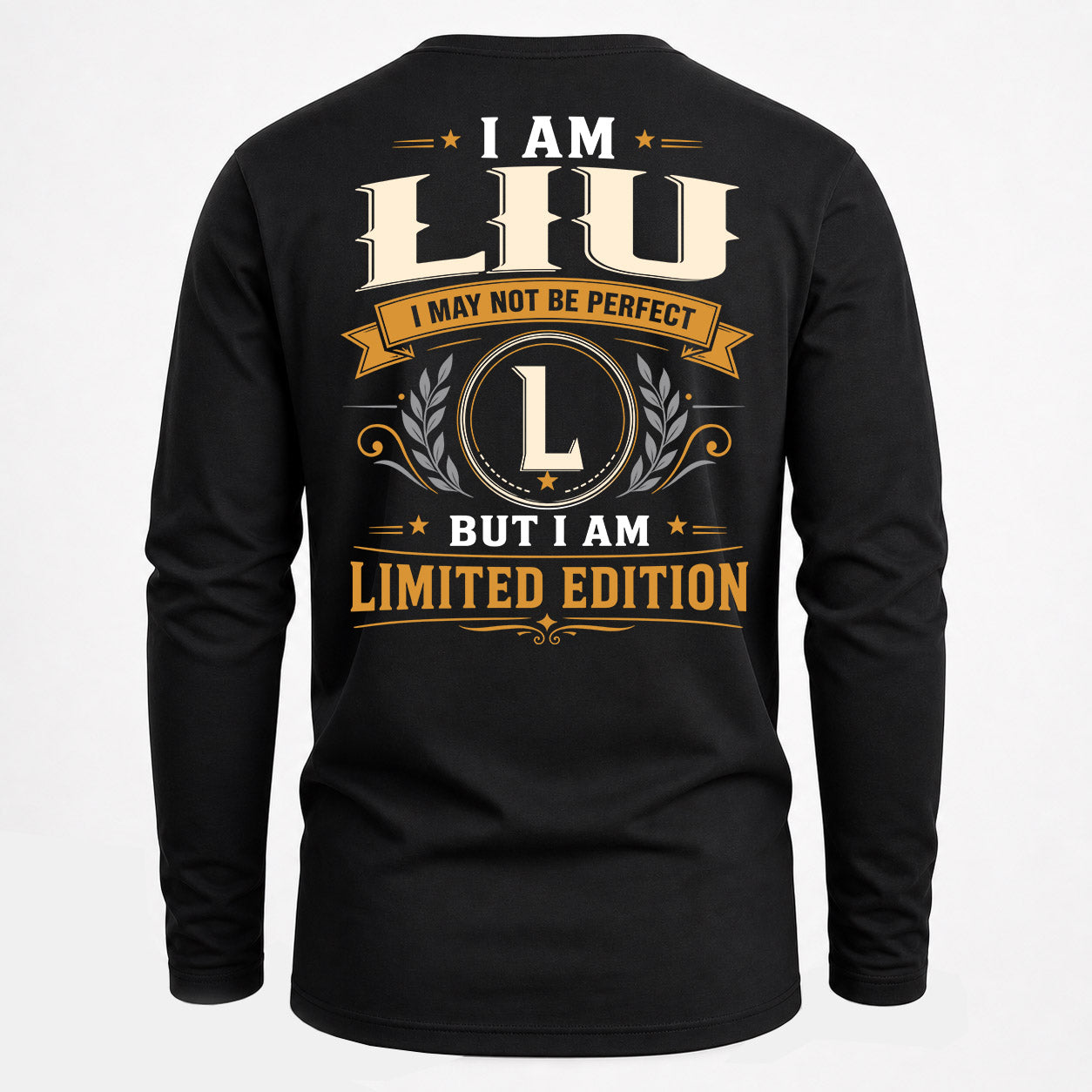 LIU  EDI-TT36 Personalized Funny Quote Apparel