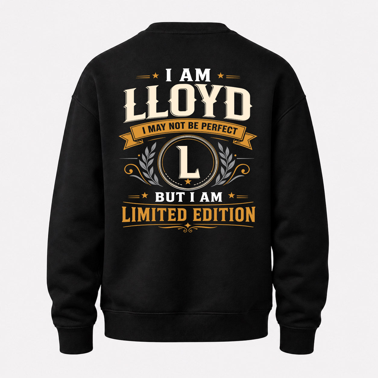 LLOYD  EDI-TT36 Personalized Funny Quote Apparel