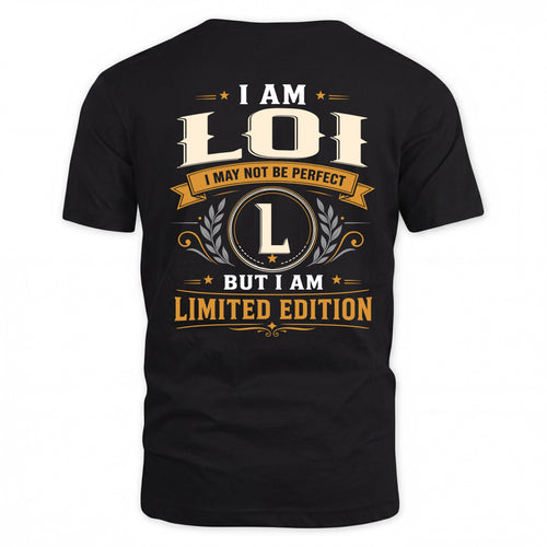 LOI  EDI-TT36 Personalized Funny Quote Apparel