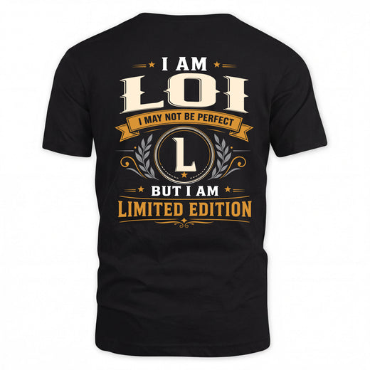 LOI  EDI-TT36 Personalized Funny Quote Apparel