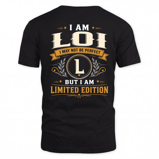 LOI  EDI-TT36 Personalized Funny Quote Apparel