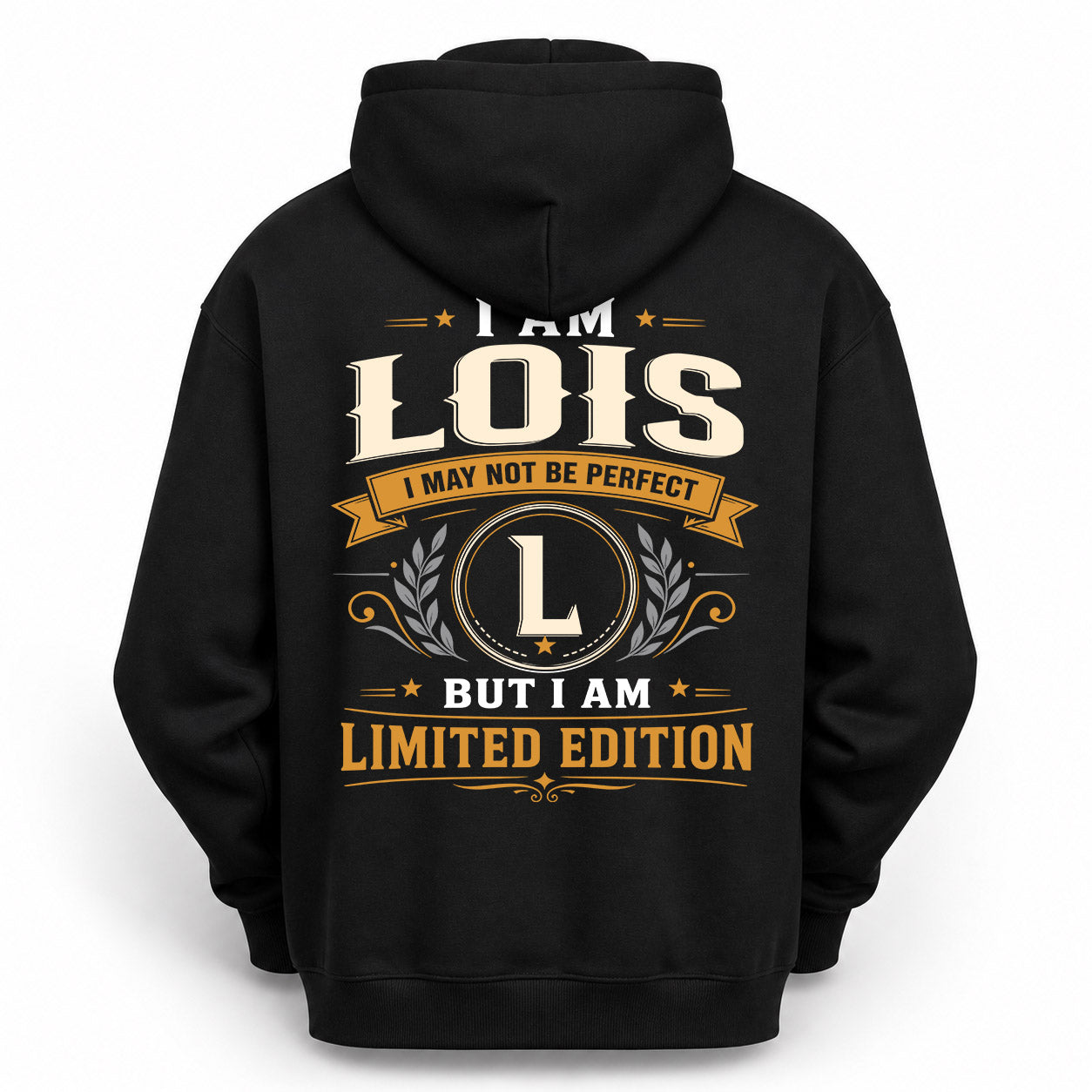 LOIS  EDI-TT36 Personalized Funny Quote Apparel
