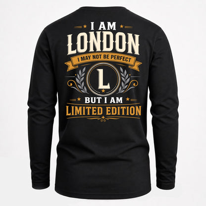 LONDON  EDI-TT36 Personalized Funny Quote Apparel
