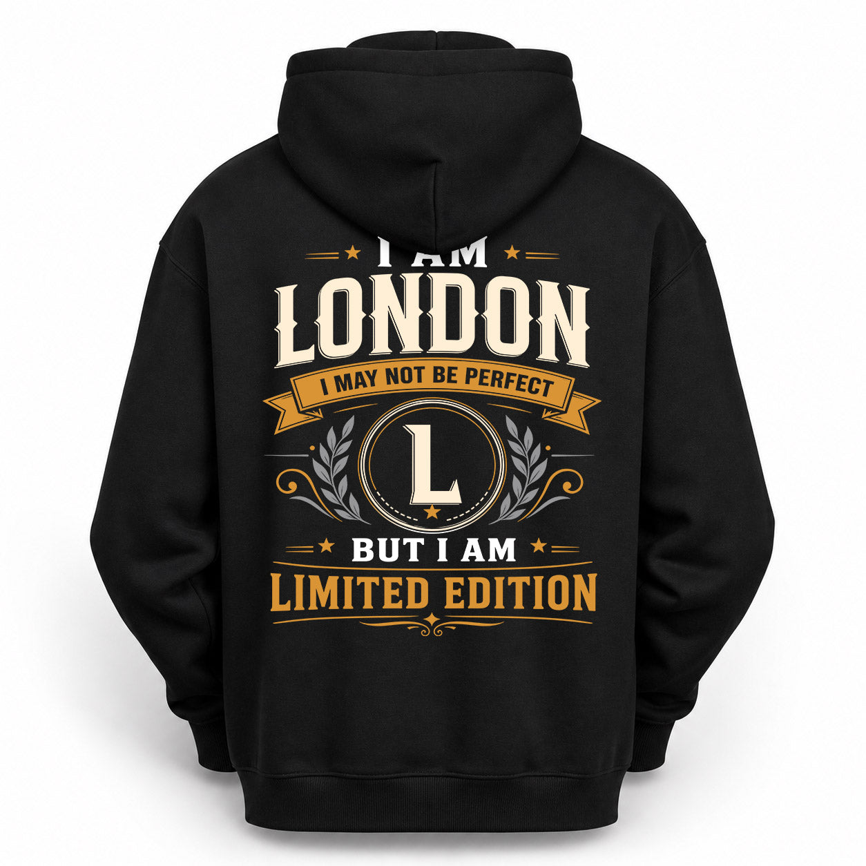 LONDON  EDI-TT36 Personalized Funny Quote Apparel