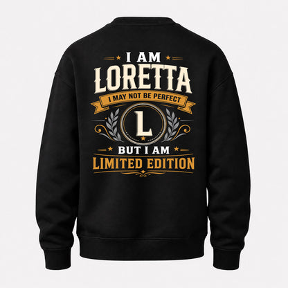 LORETTA  EDI-TT36 Personalized Funny Quote Apparel