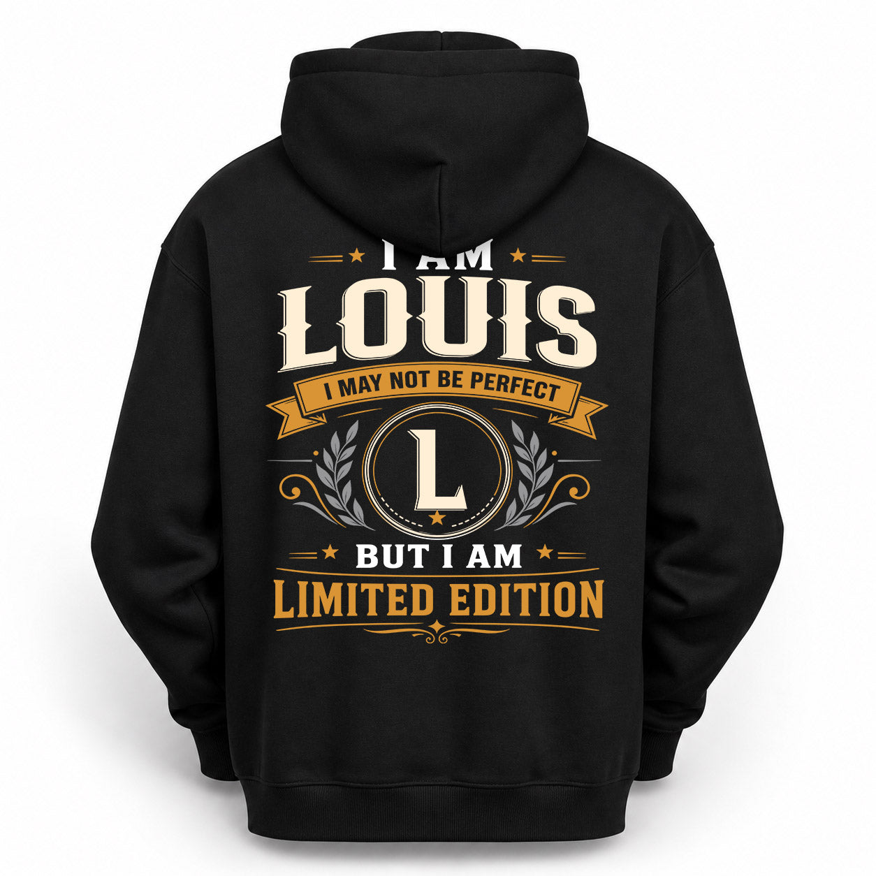 LOUIS  EDI-TT36 Personalized Funny Quote Apparel