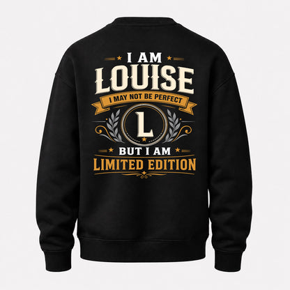 LOUISE  EDI-TT36 Personalized Funny Quote Apparel