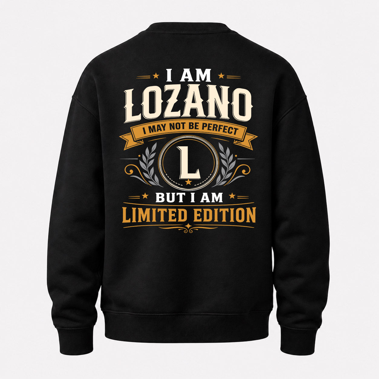 LOZANO  EDI-TT36 Personalized Funny Quote Apparel