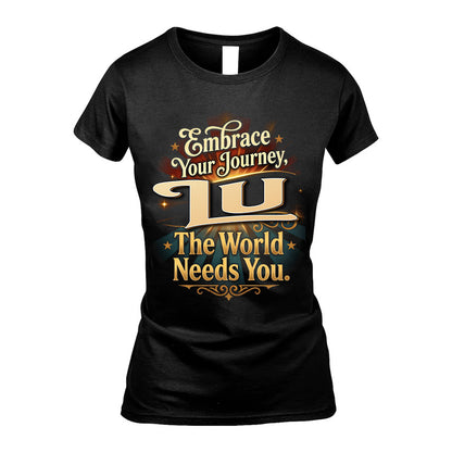 LU L04-TT36 Personalized Funny Quote Apparel