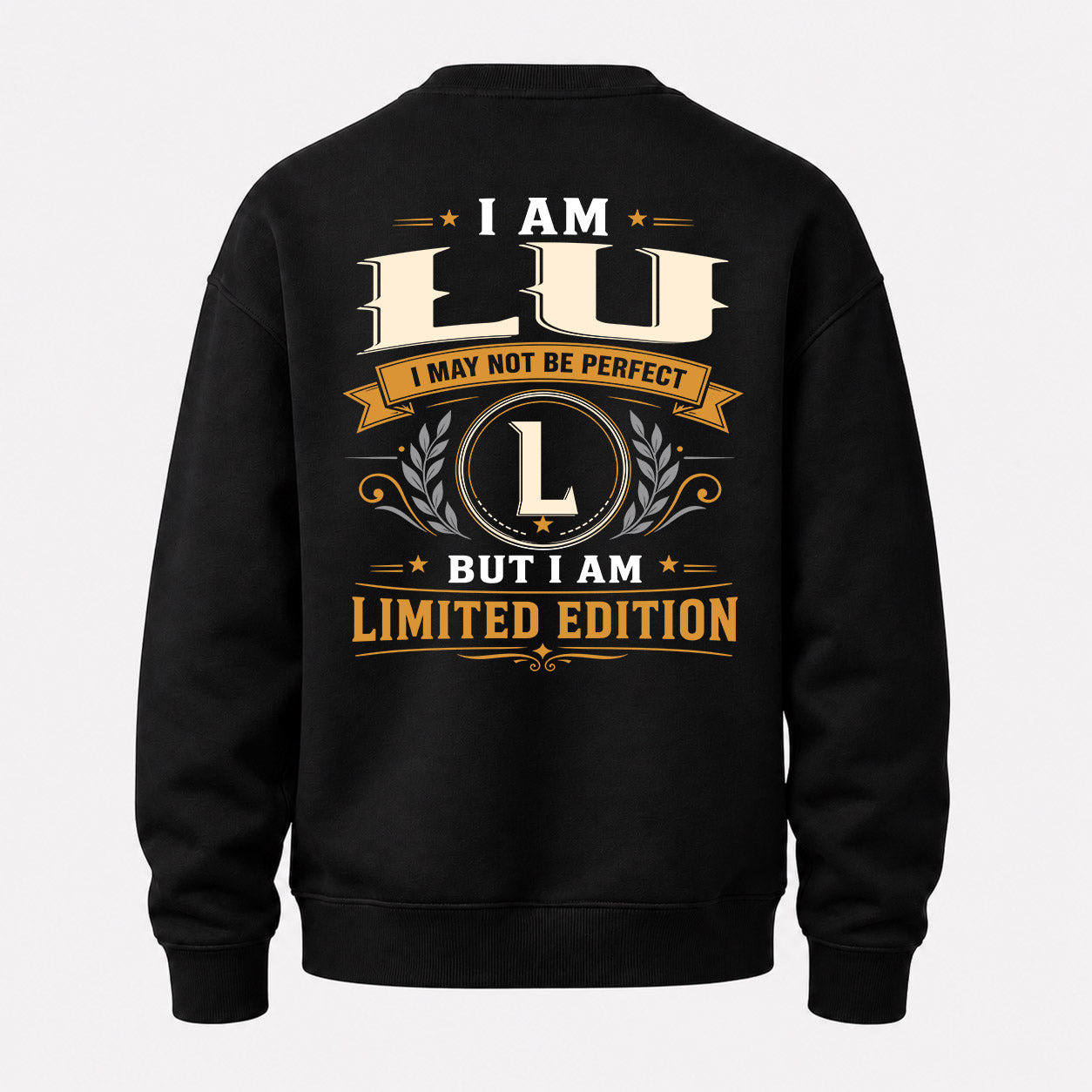 LU  EDI-TT36 Personalized Funny Quote Apparel