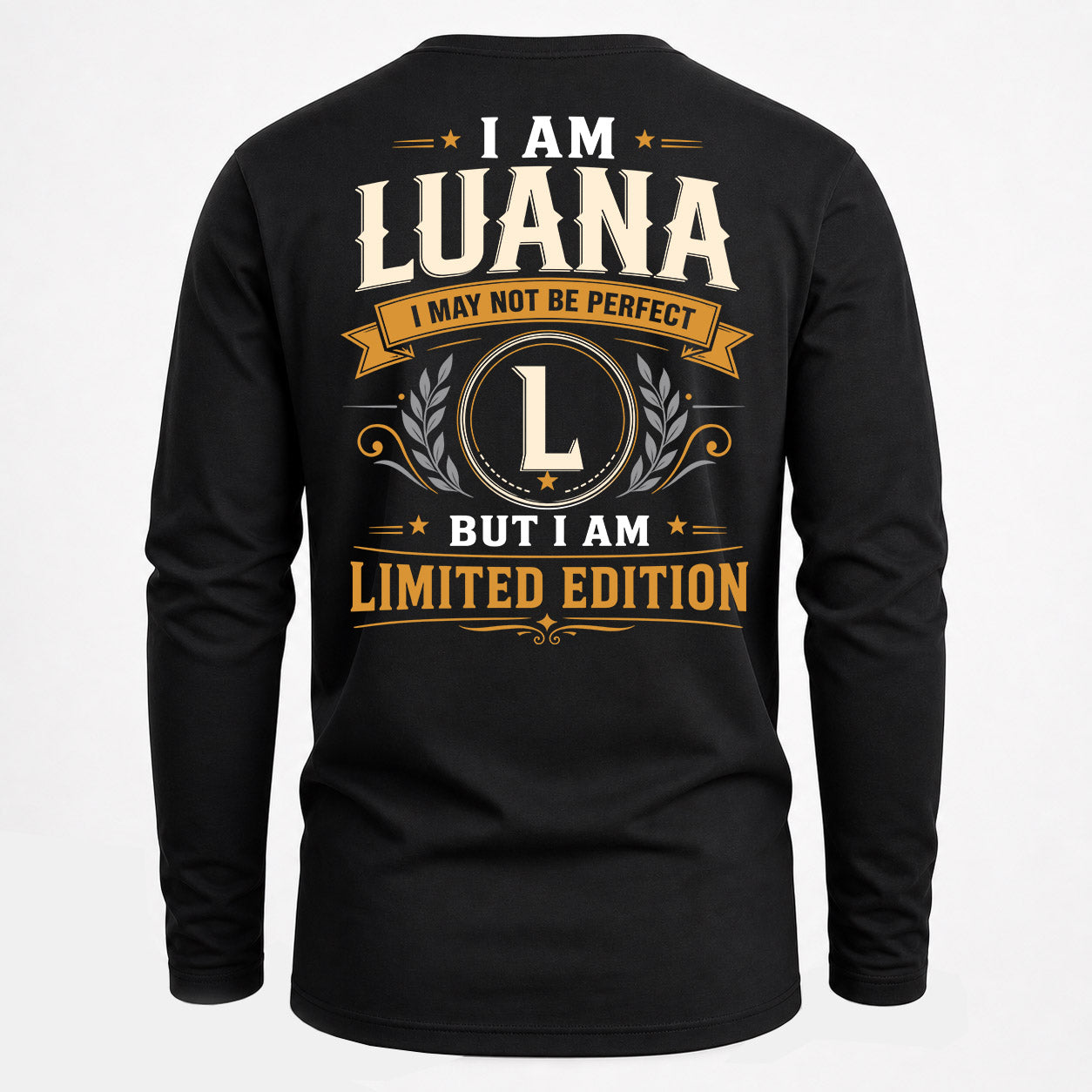 LUANA  EDI-TT36 Personalized Funny Quote Apparel