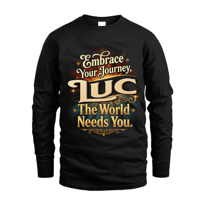 LUC L04-TT36 Personalized Funny Quote Apparel