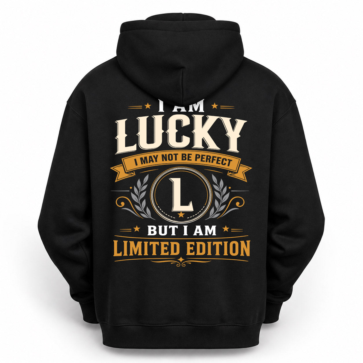 LUCKY  EDI-TT36 Personalized Funny Quote Apparel