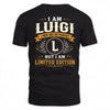 LUIGI  EDI-TT36 Personalized Funny Quote Apparel