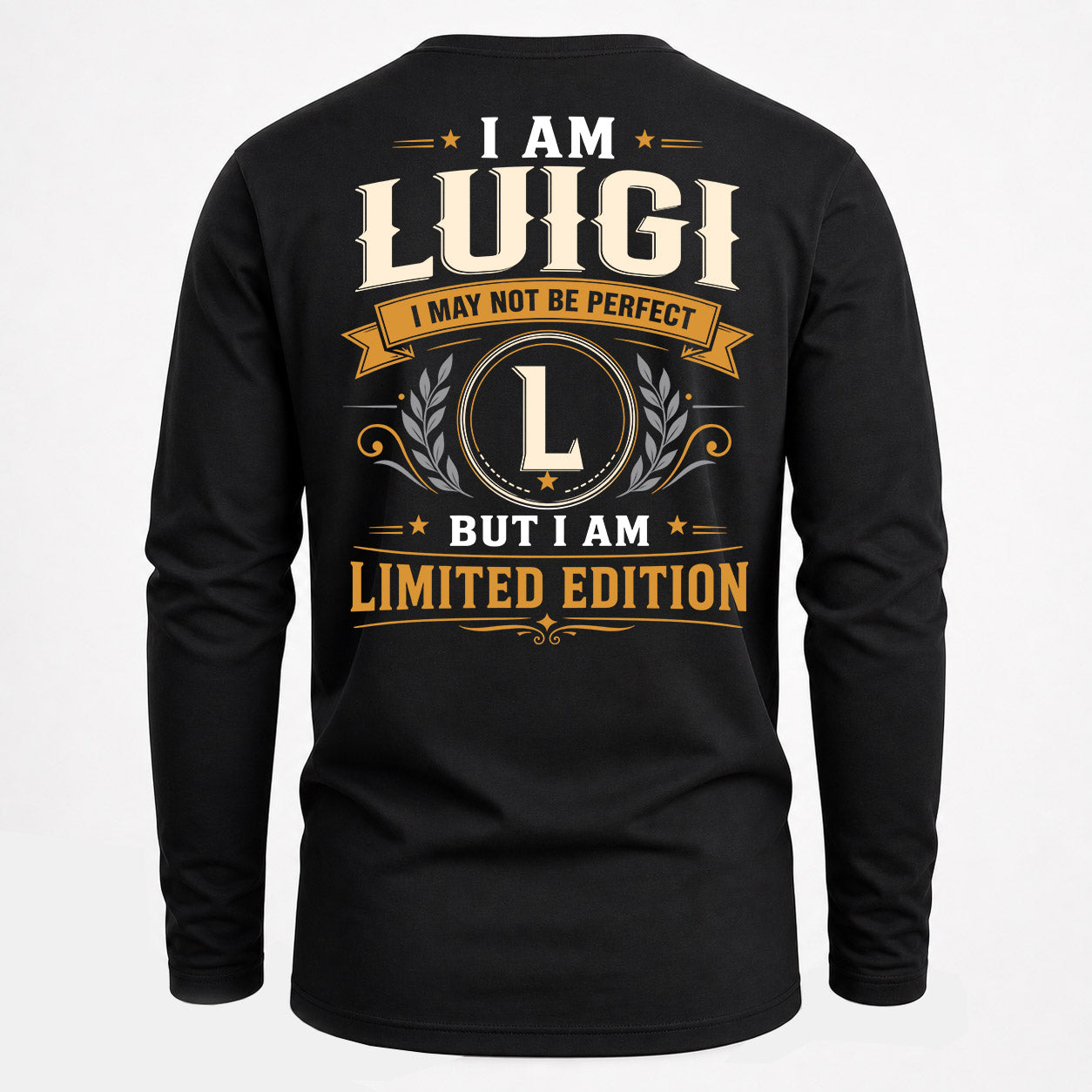 LUIGI  EDI-TT36 Personalized Funny Quote Apparel