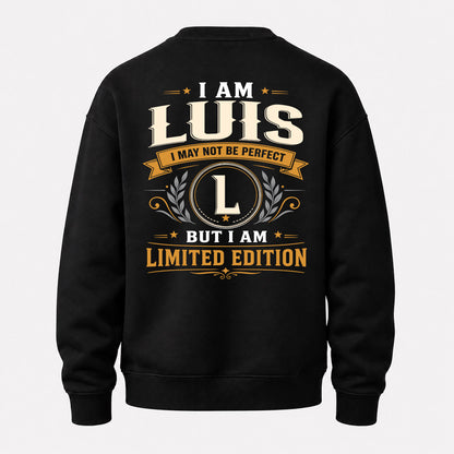 LUIS  EDI-TT36 Personalized Funny Quote Apparel
