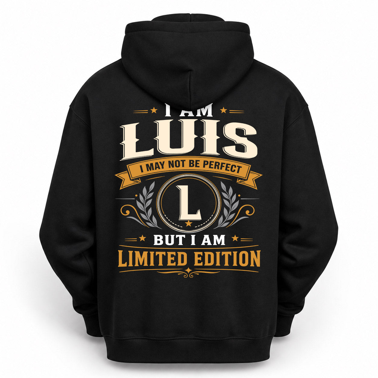 LUIS  EDI-TT36 Personalized Funny Quote Apparel