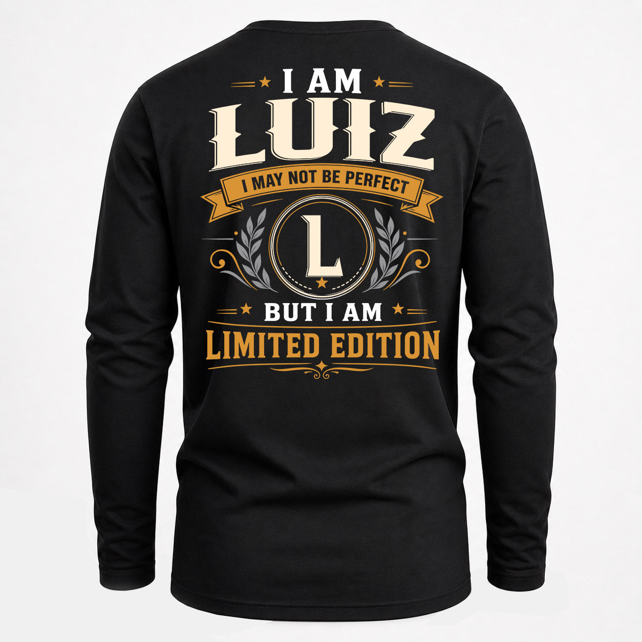 LUIZ  EDI-TT36 Personalized Funny Quote Apparel