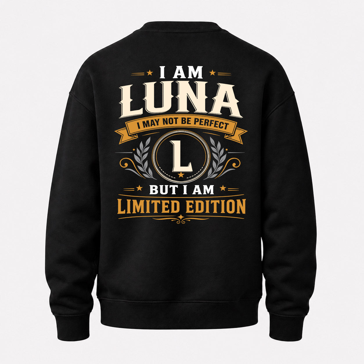 LUNA  EDI-TT36 Personalized Funny Quote Apparel