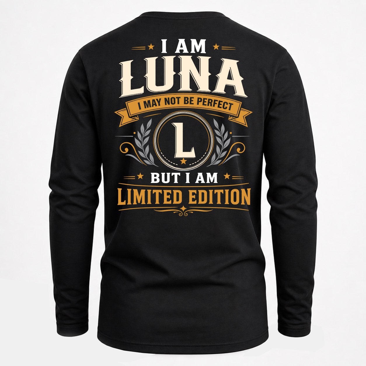 LUNA  EDI-TT36 Personalized Funny Quote Apparel