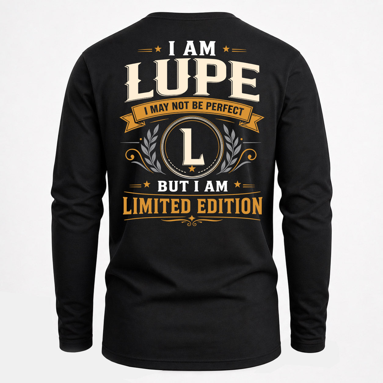 LUPE  EDI-TT36 Personalized Funny Quote Apparel