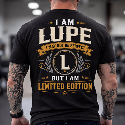 LUPE  EDI-TT36 Personalized Funny Quote Apparel