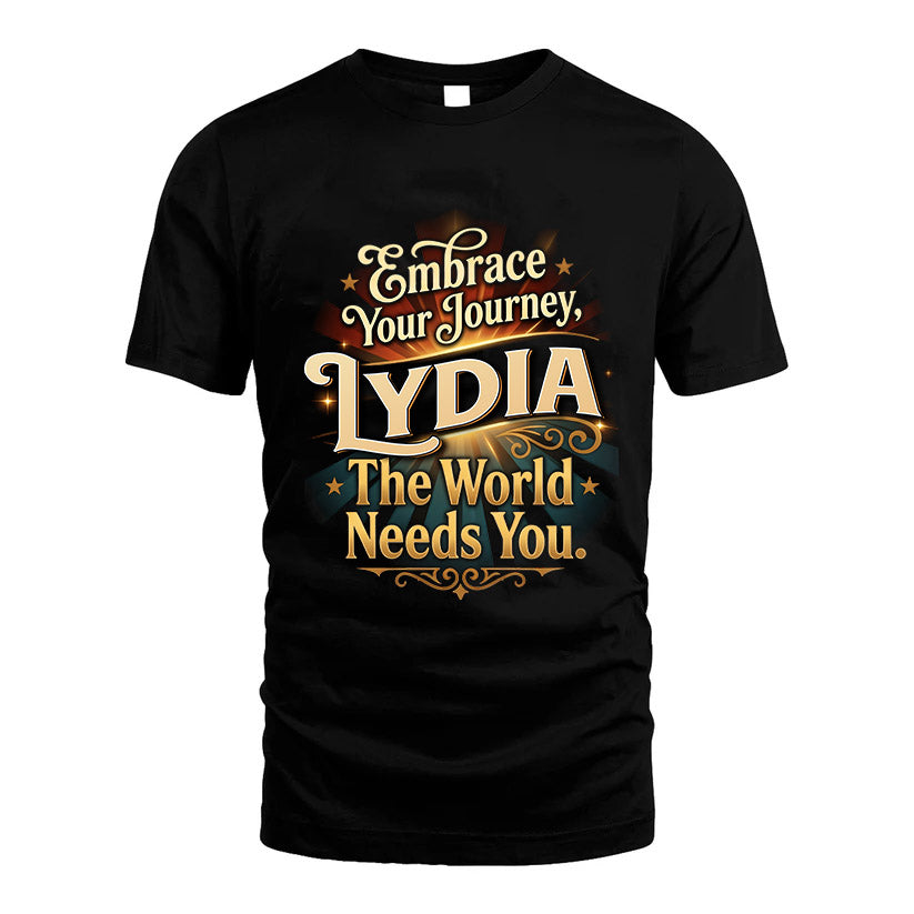 LYDIA L04-TT36 Personalized Funny Quote Apparel