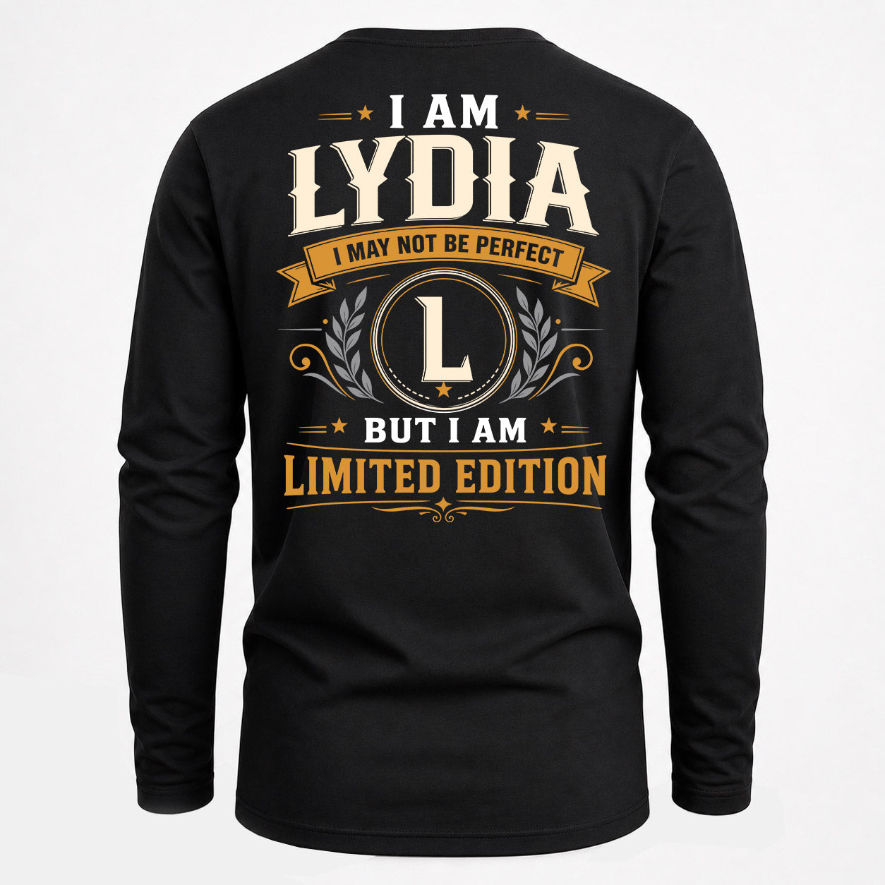 LYDIA  EDI-TT36 Personalized Funny Quote Apparel