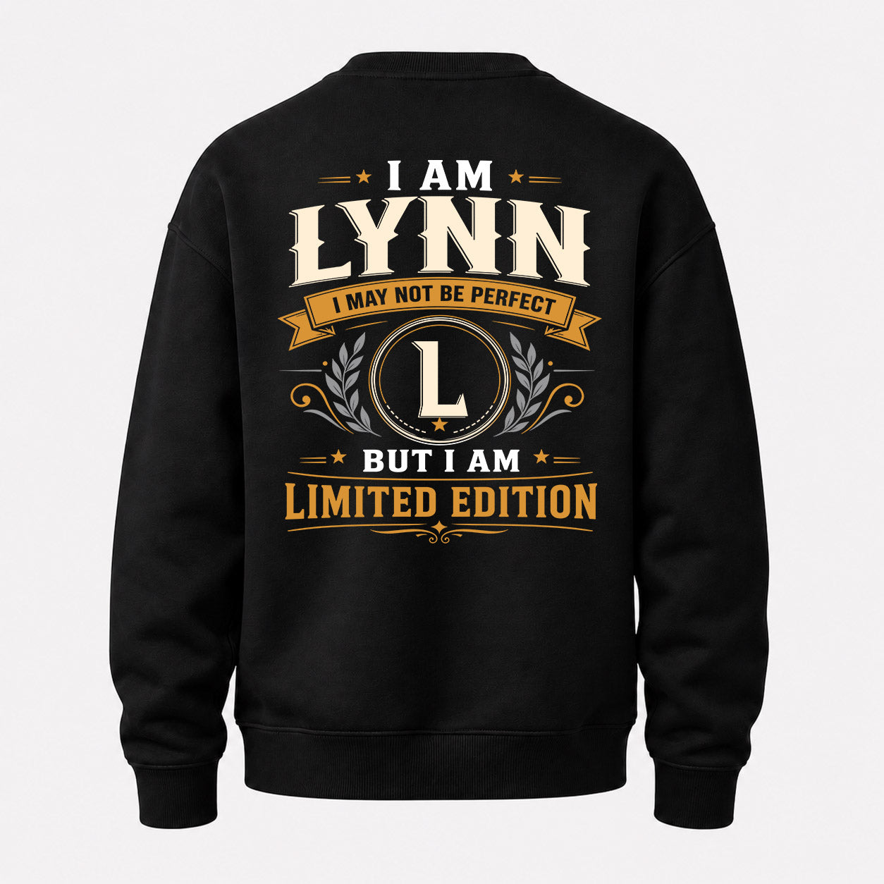 LYNN  EDI-TT36 Personalized Funny Quote Apparel