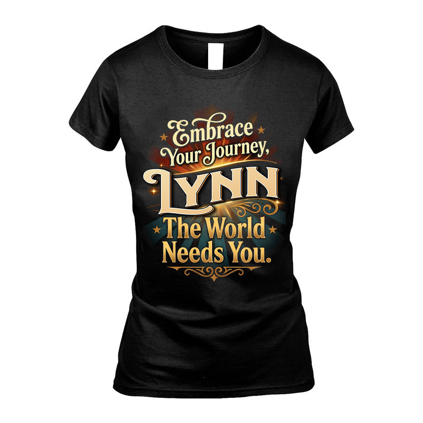 LYNN L04-TT36 Personalized Funny Quote Apparel