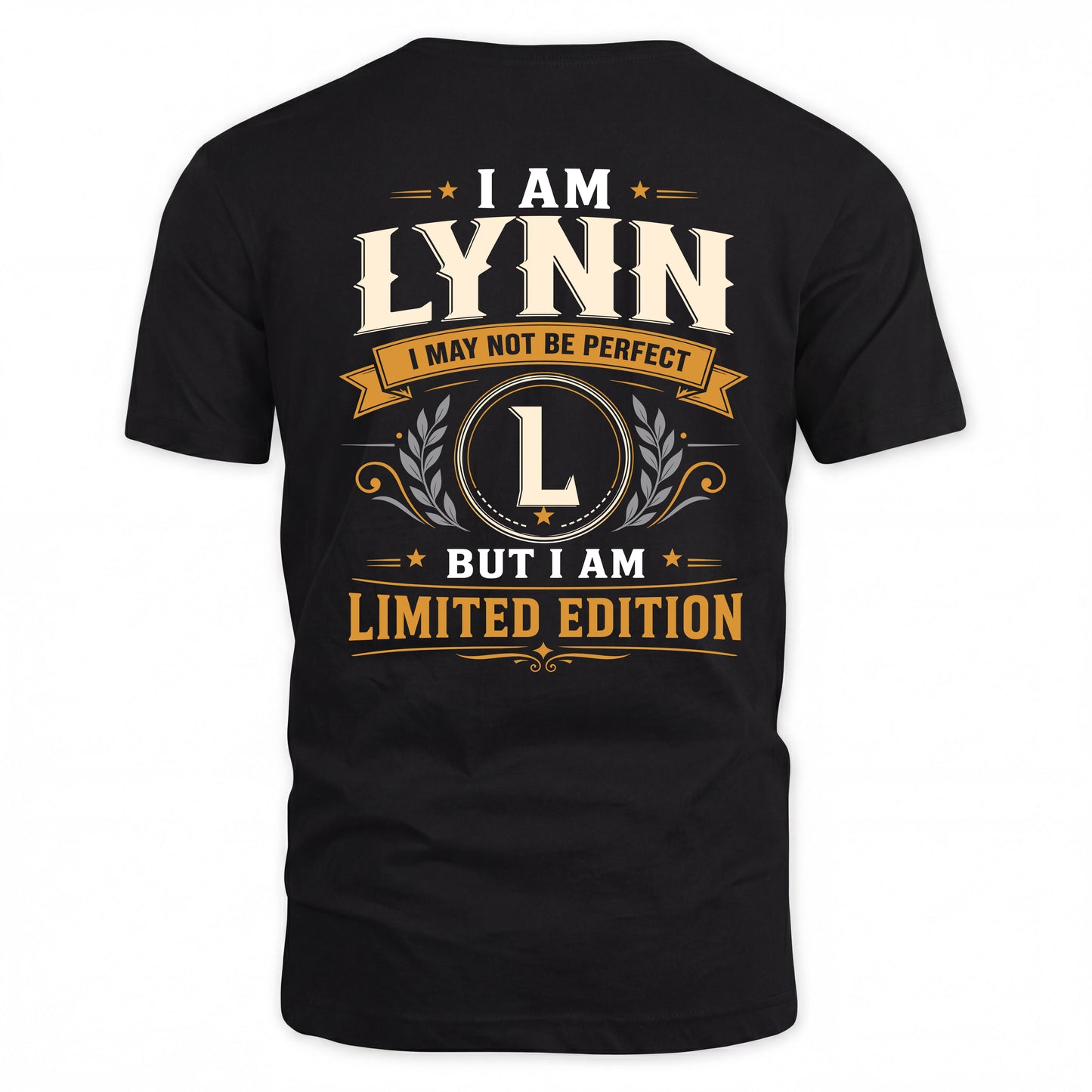 LYNN  EDI-TT36 Personalized Funny Quote Apparel